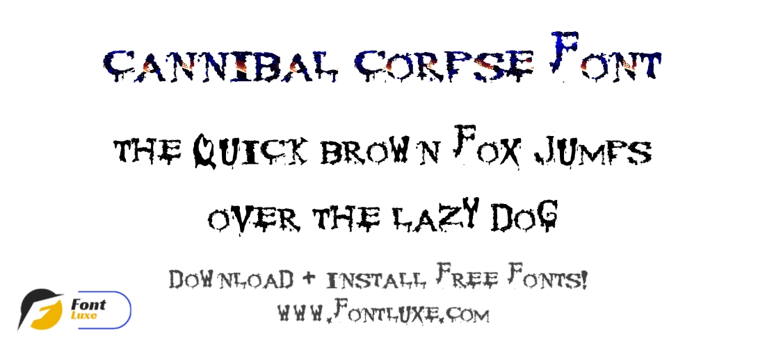 Download Free Cannibal Corpse Font