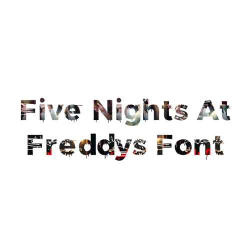 Download Free Five Nights At Freddys Font