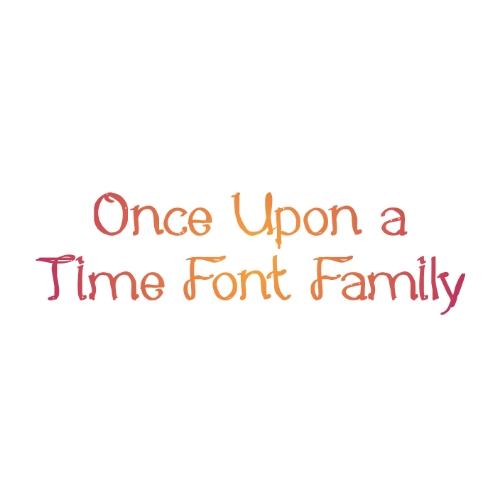 Download Free Once Upon a Time Font Family