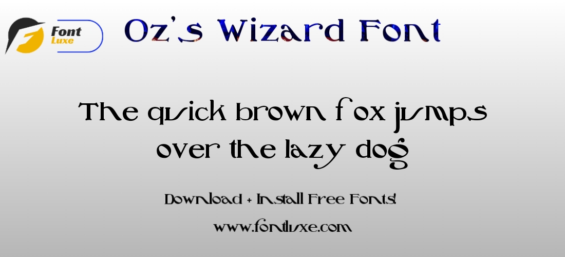 Character Map Oz’s Wizard Font 