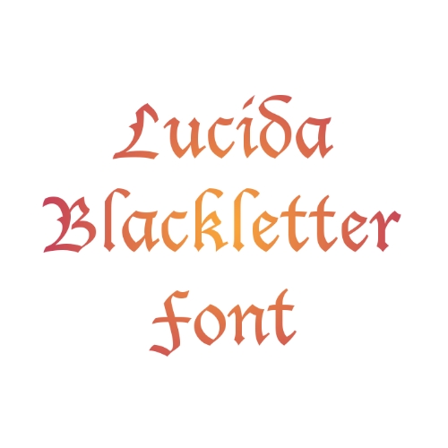 Lucida Blackletter Font free download