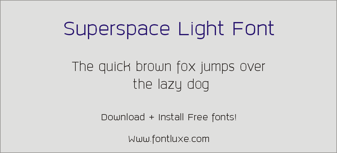 Character Map Superspace Light Font - Download for free